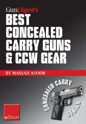 [Concealed Carry 01] • Best Concealed Carry Guns & CCW Gear